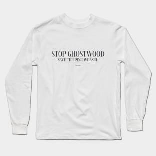 Peaky Apparel | Stop Ghostwood Long Sleeve T-Shirt